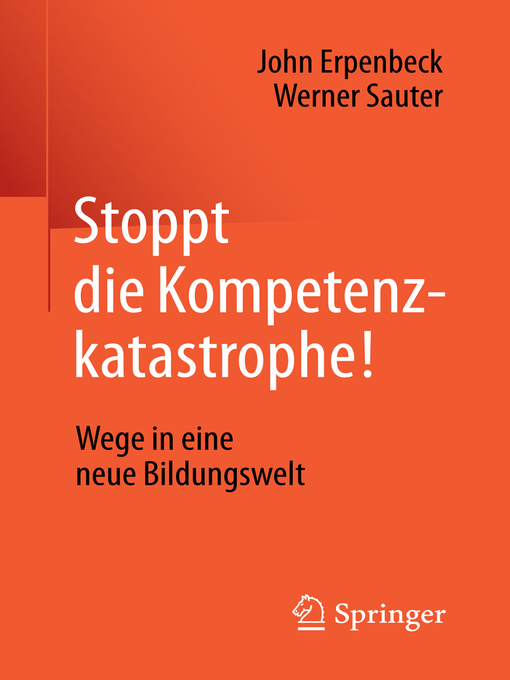 Title details for Stoppt die Kompetenzkatastrophe! by John Erpenbeck - Available